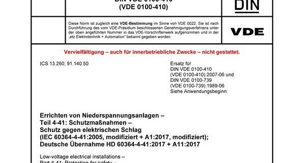 DIN VDE 0100-410:2018-10 Errichten von Niederspannungsanlagen - Teil 4-41: Schutzmaßnahmen - Schutz gegen elektrischen Schlag